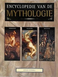 Arthur Cotterell  -  Encyclopedie Van De Mythologie