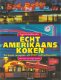 Schultes, H. - Echt amerikaans koken - 1 - Thumbnail