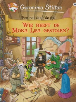 WIE HEEFT DE MONA LISA GESTOLEN? - Geronimo Stilton - 1