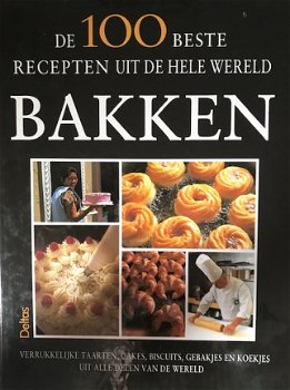 De 100 beste recepten uit de hele wereld, Bakken - 1