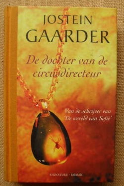 Jostein Gaarder - De dochter van de circusdirecteur - gebonden