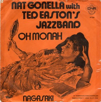 Nat Gonella With Ted Easton's Jazzband : Oh' Monah (1975) - 1