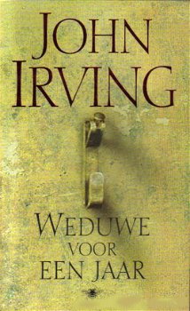 Weduwe voor een jaar - John Irving - 1