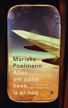 Marieke Poelmann - Alles Om Jullie Heen Is Er Nog - 1