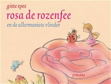 Gitte Spee  -  Rosa De Rozenfee  (Hardcover/Gebonden)  Kinderjury