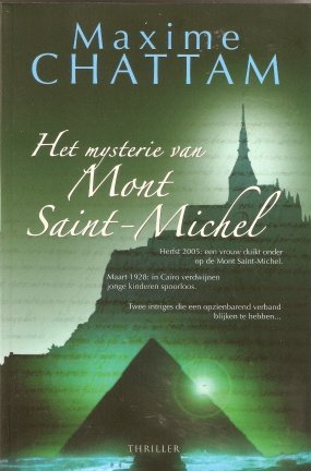 Maxime Chattam met Het mysterie van Mont Saint-Michel - nr. 1