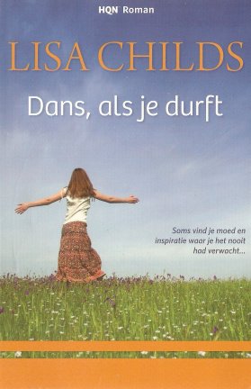 HQN roman nr 70 Lisa Childs met Dans, als je durft - nr. 1