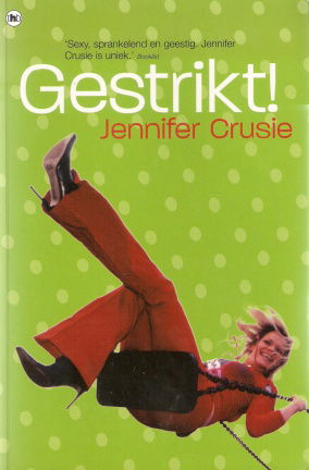 Jennifer Crusie met Gestrikt - nr. 1