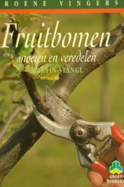 Fruitbomen snoeien en veredelen