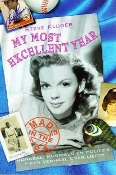 >MY MOST EXCELLENT YEAR - Steve Kluger