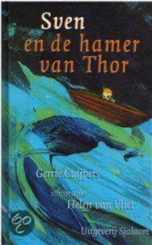 Gerrie Cuĳpers - Sven En De Hamer Van Thor (Hardcover/Gebonden) Kinderjury - 1