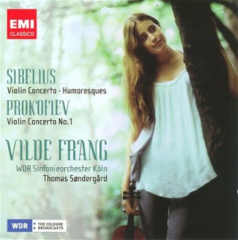 Vilde Frang - Sibelius*, Prokofiev* - Vilde Frang, WDR Sinfonieorchester Köln, Thomas Søndergård ‎ - 1