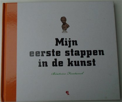 MIJN EERSTE STAPPEN IN DE KUNST 9789055449347 - 1