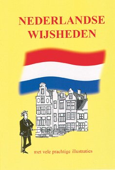 Nederlandse Wijsheden (Hardcover/Gebonden) Met Nederlandse Vlag op de Cover - 1