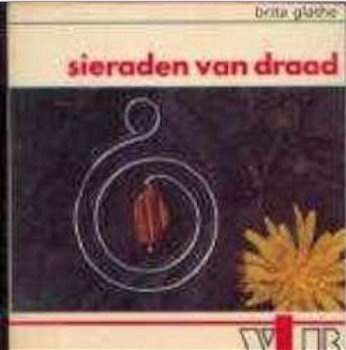 Sieraden van draad, Brita Glathe - 1