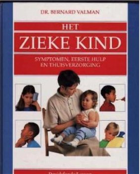 Het zieke kind, Dr. Bernard Valman - 1