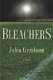 John Grisham - Bleachers (Hardcover/Gebonden) Engelstalig - 1 - Thumbnail