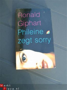 Phileine zegt sorry. RONALD GIPHART. - 1