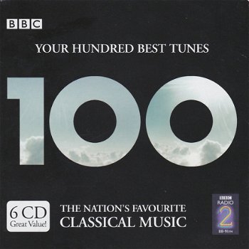 Your Hundred Best Tunes - The Nation's Favourite Classical Music (6 CD) Nieuw - 1