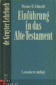 Schmidt, Werner H; Einführung in das Alte Testament - 1