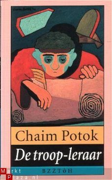 Potok, Chaim; De troop-leraar