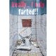 Really... I only farted poster bij Stichting Superwens! - 1 - Thumbnail