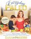 Sarah Fragoso - Everyday Paleo (Engelstalig) - 1 - Thumbnail