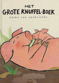 HET GROTE KNUFFEL-BOEK - Guido van Genechten