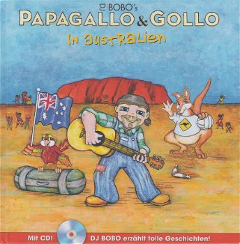 PAPAGALLO & GOLLO IN AUSTRALIEN - Marco Pfeuti, Thomas J. Gyger & Gölä - incl. CD - 0