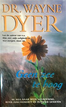 Geen zee te hoog, Dr.Wayne Dyer - 1