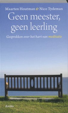 Maarten Houtman  -  Geen Meester, Geen Leerling