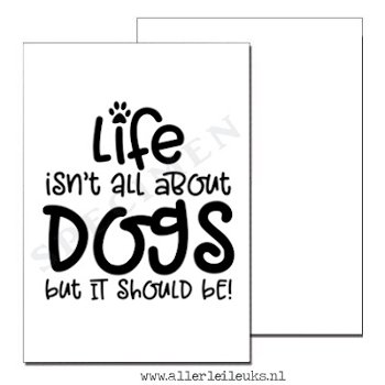 Quote kaart life with dogs A6 - 1