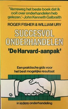 Succesvol onderhandelen, Roger Fisher, William Ury - 1