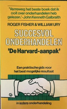 Succesvol onderhandelen, Roger Fisher, William Ury