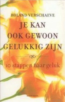 Je kan ook gewoon gelukkig zijn - 1