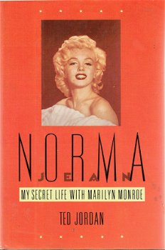 My secret life with Marilyn Monroe by Ted Jordan - 1