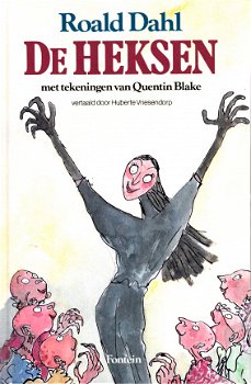 DE HEKSEN - Roald Dahl (Ill. Quentin Blake) - 0