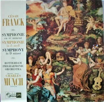 LP - Cesar Franck - Symphonie in d-moll - Charles Münch - 0