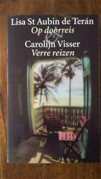 Lisa St Aubin De Teren - Op Doorreis & Carolijn Visser - Verre Reizen - 1