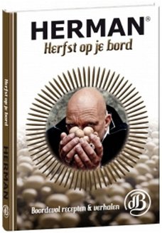 Herman den Blijker  -    Herfst Op Je Bord  (Hardcover/Gebonden)