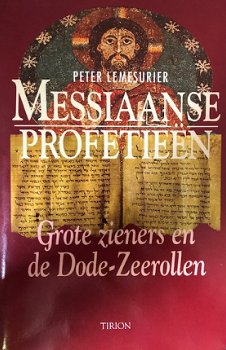 Messiaanse profetieen, Peter Lemesurier - 1