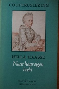 Hella Haasse: Naar haar eigen beeld - 1