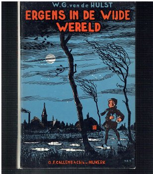 Ergens in de wijde wereld door W.G. van de Hulst (druk 9) - 1