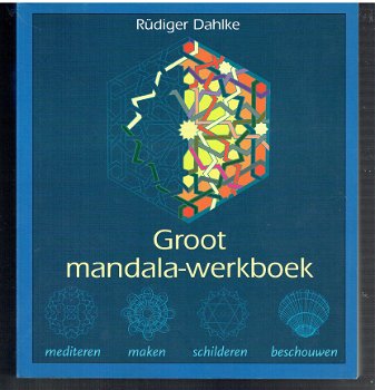 Groot mandala-werkboek door Rüdiger Dahlke - 1