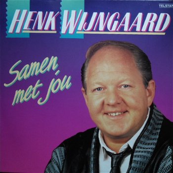 Henk Wijngaard / Samen met jou - 1