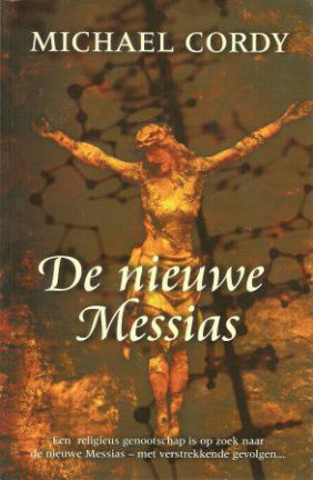 Michael Cordy met De nieuwe Messias - nr. 1