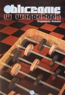 Obliczanie w warcabach, Calculating in draughts, part  1