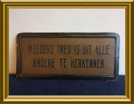 Oude kartonnen decoratie : Moeders tred is uit alle andere te herkennen - 1