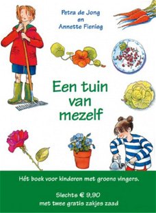 Petra de Jong   -  Een Tuin Van Mezelf  (Hardcover/Gebonden)