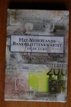 Het Nederlandse Bankbiljettenkwartet , en de Euro